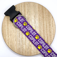 Load image into Gallery viewer, Dog Collar/ Co Pilot Dog Collar/ Purple Dog Collar Dog Collar/ Words Dog Collar/ Purple and Yellow Dog Collar/ Fabric Dog Collar