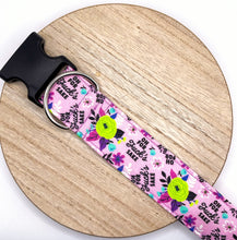 Load image into Gallery viewer, Dog Collar/ Oh for Fucks Sake Dog Collar/ Pink Dog Collar/ Funny Dog Collar/ Swearing Dog Collar/ Adult Dog Collar/Fabric Dog Collar