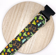 Load image into Gallery viewer, Dog Collar/ Don't Be a Pr*ck Dog Collar/ Cactus Dog Collar/ Cussing Dog Collar/ Swear Dog Collar/ Naughty Dog Collar/ Fabric Dog Collar