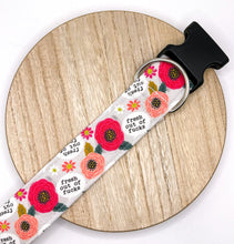 Load image into Gallery viewer, Dog Collar/ Fresh Out of F*cks Dog Collar/ Flower Dog Collar/ Cussing Dog Collar/Fabric Dog Collar
