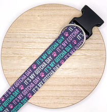 Load image into Gallery viewer, Dog Collar/ Gotcha Day Dog Collar/ Its My Gotcha Day Dog Collar/ Celebrate Dog Collar/ Fabric Dog Collar