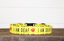 Load image into Gallery viewer, Dog Collar/ I'm Deaf Dog Collar/ Deaf Dog Dog Collar/ Yellow Dog Collar/ Training Dog Collar/ Alert Dog Collar