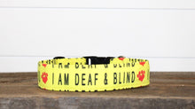 Load image into Gallery viewer, Dog Collar/ I'm Deaf and Blind Dog Collar/ Deaf Blind Dog Dog Collar/ Yellow Dog Collar/ Training Dog Collar/ Alert Dog Collar
