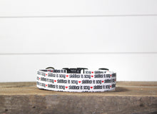 Load image into Gallery viewer, Dog Collar/ Slobber is Sexy Dog Collar/ Dog Themed Dog Collar/ Slobber Dog Collar