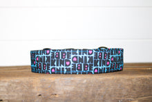 Load image into Gallery viewer, Dog Collar/ Be Kind Dog Collar/  Kindness Dog Collar/ Good Message Dog Collar/ Fabric Dog Collar
