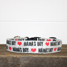 Load image into Gallery viewer, Dog Collar/ Mamas Boy Dog Collar/ Valentines Dog Collar/ Gray Dog Collar
